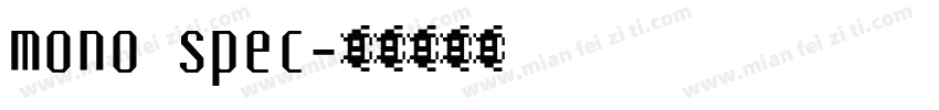 mono spec字体转换